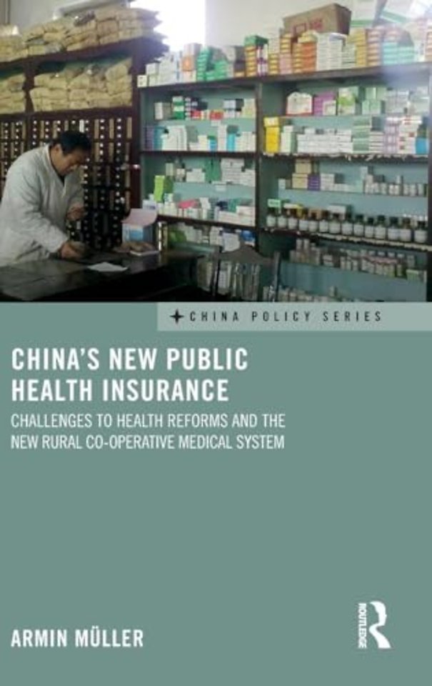 China's New Public Health Insurance