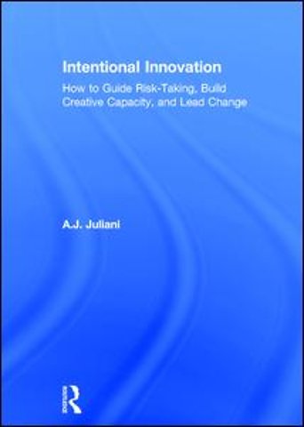 Intentional Innovation