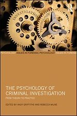 The Psychology of Criminal Investigation
