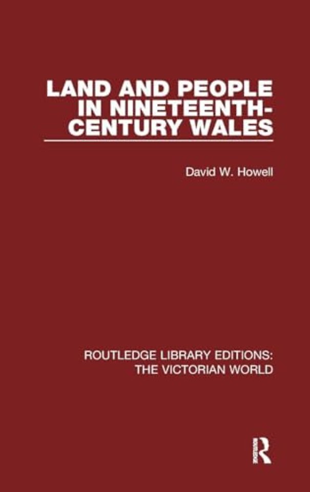 Land and People in Nineteenth-Century Wales