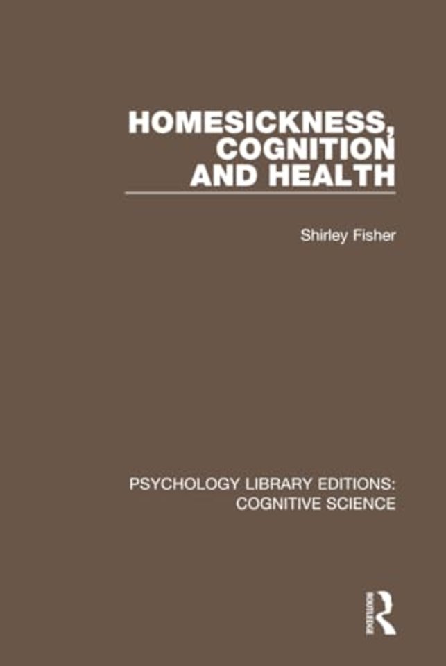 Homesickness, Cognition and Health