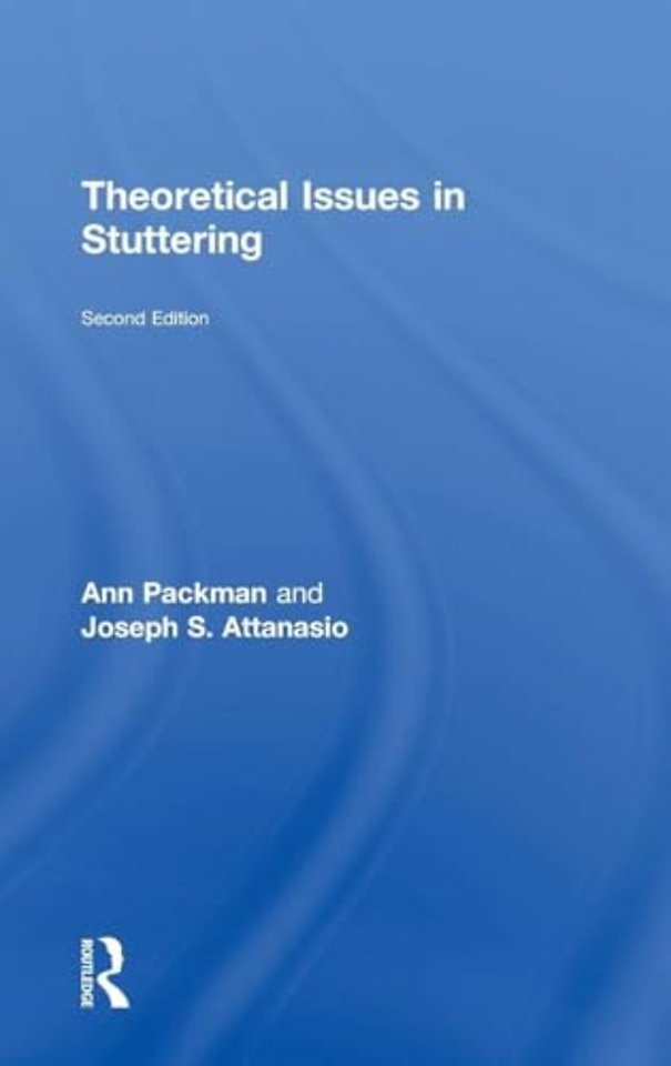 Theoretical Issues in Stuttering