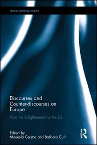 Discourses and Counter-discourses on Europe