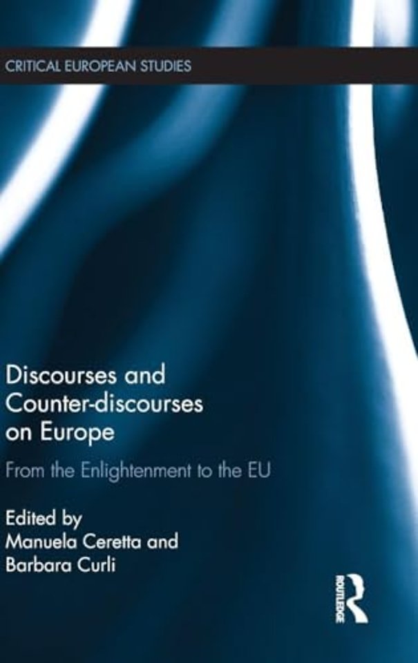 Discourses and Counter-discourses on Europe