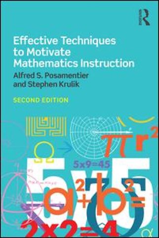 Effective Techniques to Motivate Mathematics Instruction