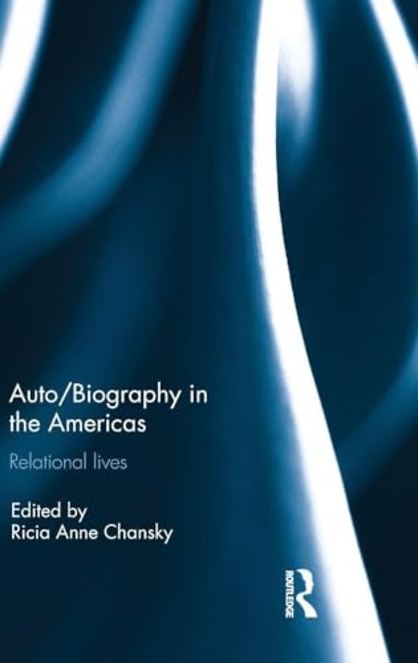 Auto/Biography in the Americas