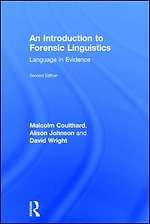 An Introduction to Forensic Linguistics