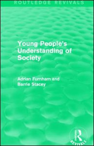 Young People's Understanding of Society (Routledge Revivals)