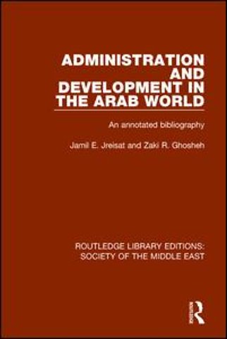Administration and Development in the Arab World