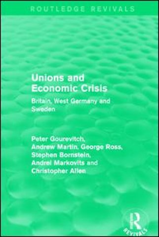 Unions and Economic Crisis