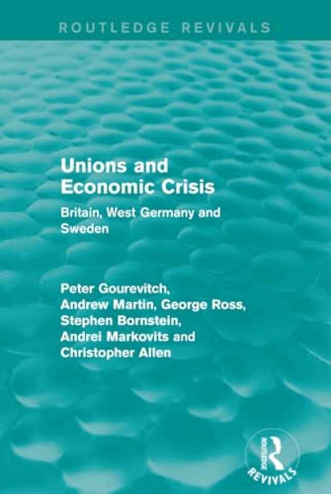 Unions and Economic Crisis