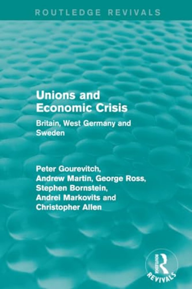 Unions and Economic Crisis