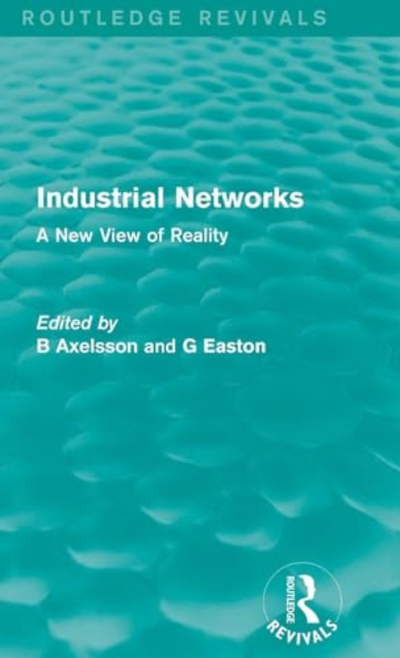 Industrial Networks (Routledge Revivals)