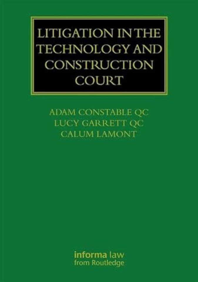 Litigation in the Technology and Construction Court