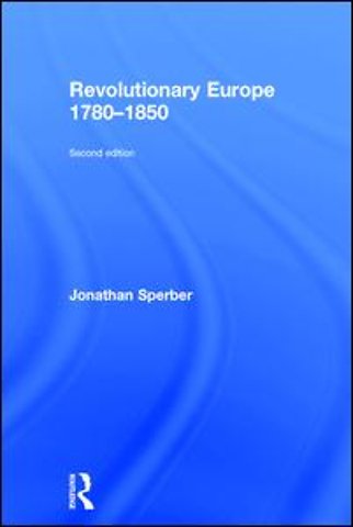 Revolutionary Europe 1780–1850