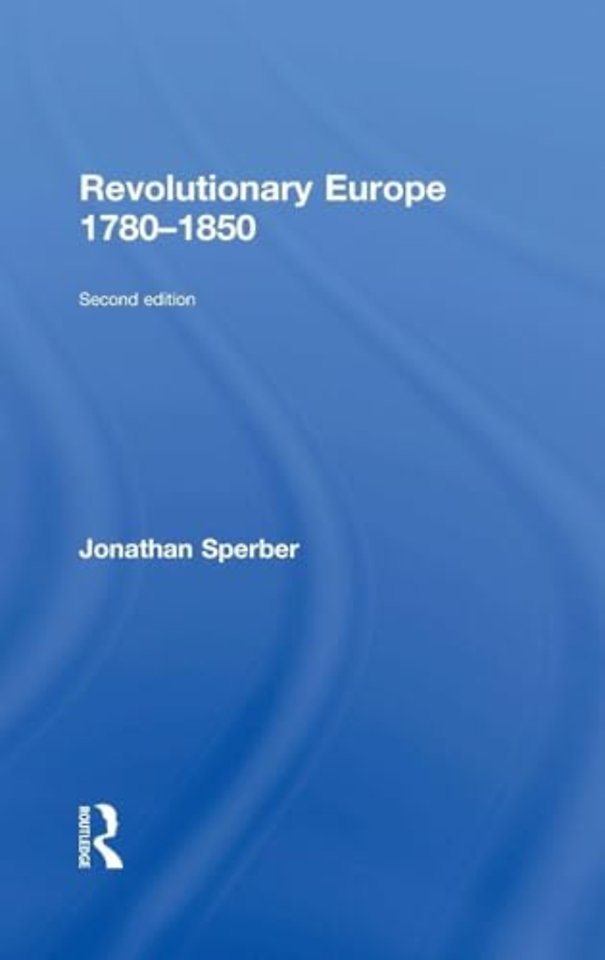 Revolutionary Europe 1780–1850