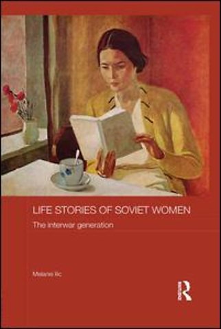 Life Stories of Soviet Women