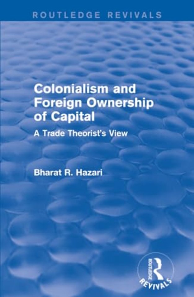 Colonialism and Foreign Ownership of Capital (Routledge Revivals)