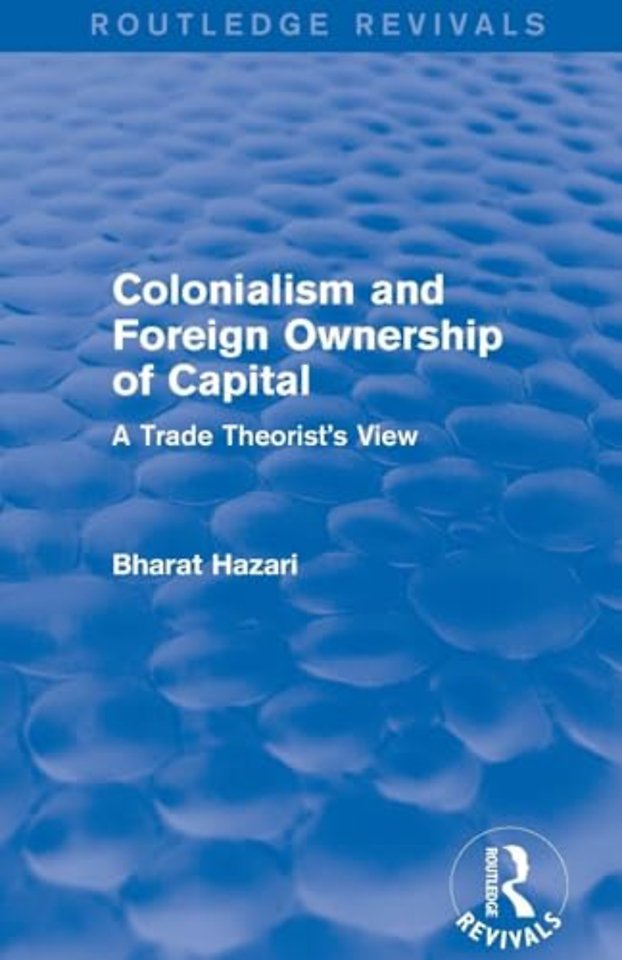 Colonialism and Foreign Ownership of Capital (Routledge Revivals)