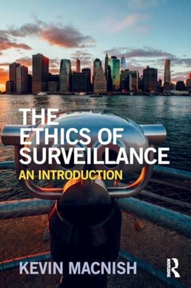 The Ethics of Surveillance