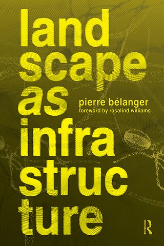 Landscape as Infrastructure