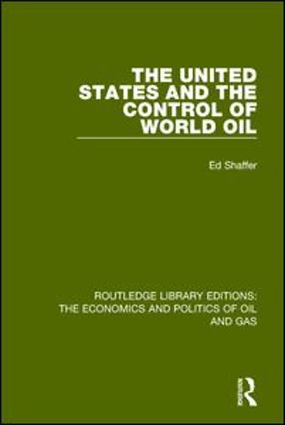 United States and the Control of World Oil