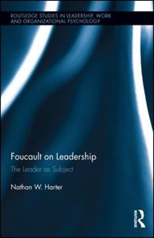 Foucault on Leadership