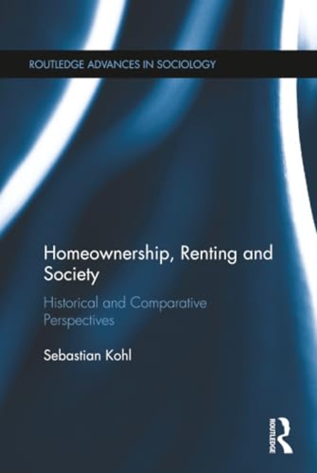 Homeownership, Renting and Society