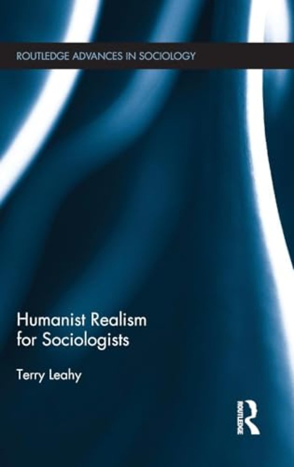 Humanist Realism for Sociologists