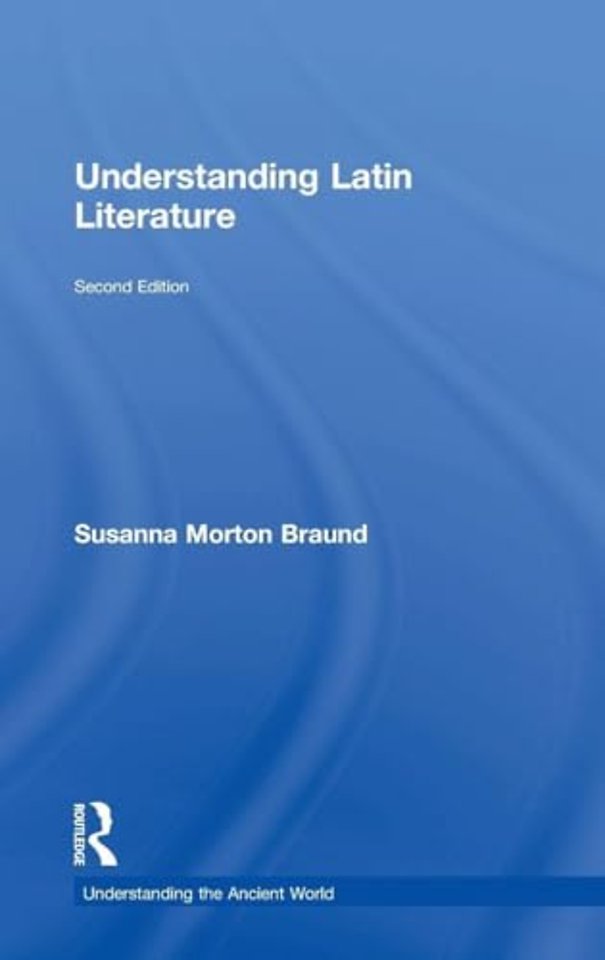 Understanding Latin Literature