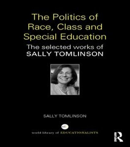 Politics of Race, Class and Special Education
