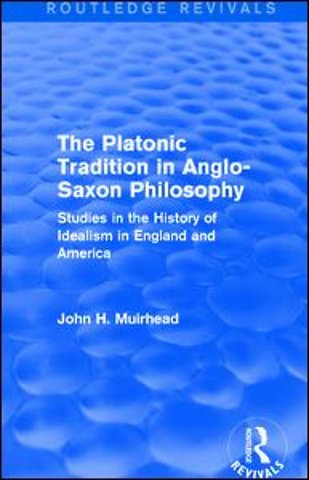 Platonic Tradition in Anglo-Saxon Philosophy