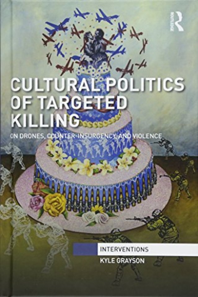 Cultural Politics of Targeted Killing