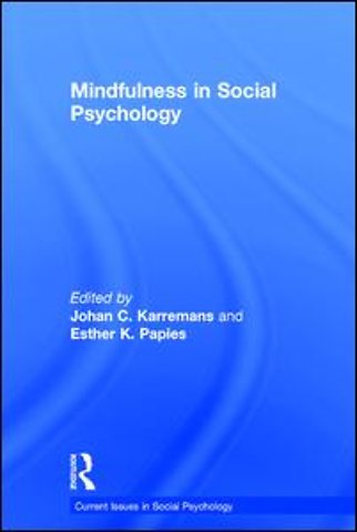Mindfulness in Social Psychology