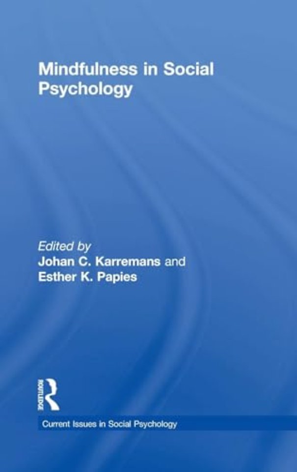 Mindfulness in Social Psychology