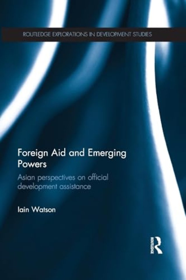 Foreign Aid and Emerging Powers