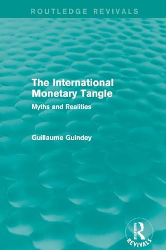International Monetary Tangle