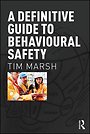 A Definitive Guide to Behavioural Safety