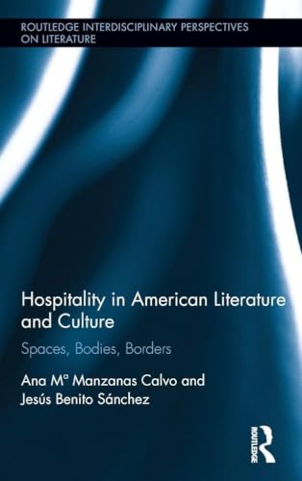 Hospitality in American Literature and Culture