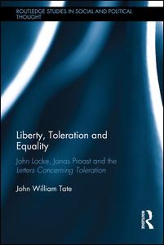 Liberty, Toleration and Equality