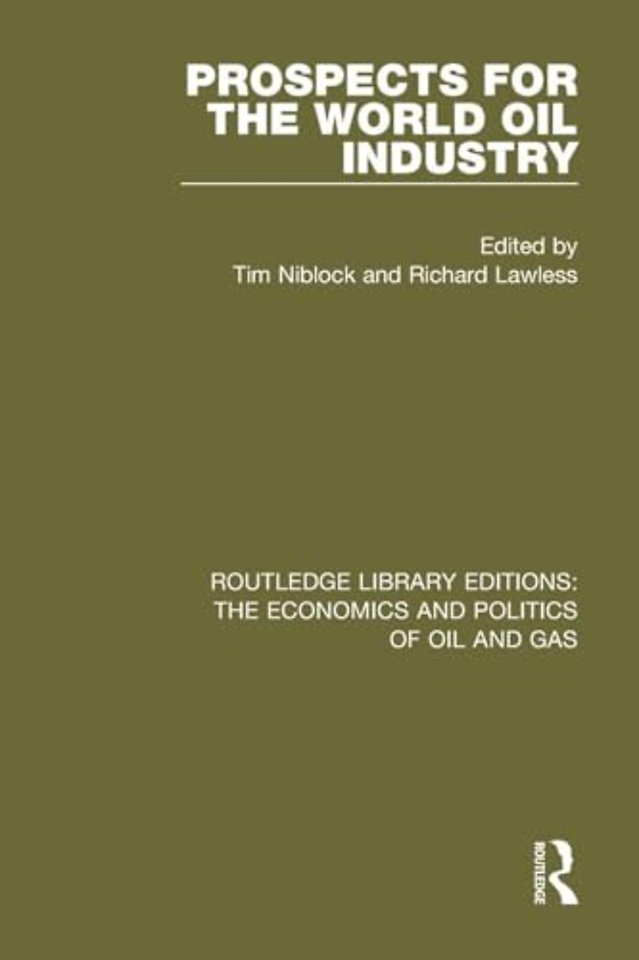 Prospects for the World Oil Industry