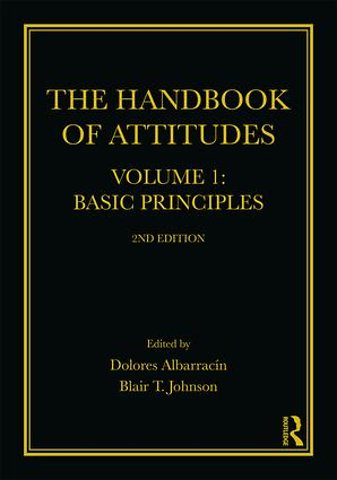 Handbook of Attitudes, Volume 1: Basic Principles