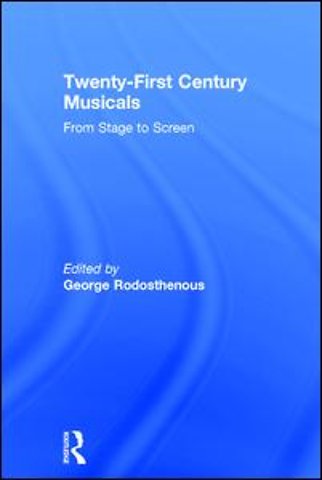 Twenty-First Century Musicals
