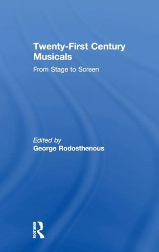 Twenty-First Century Musicals