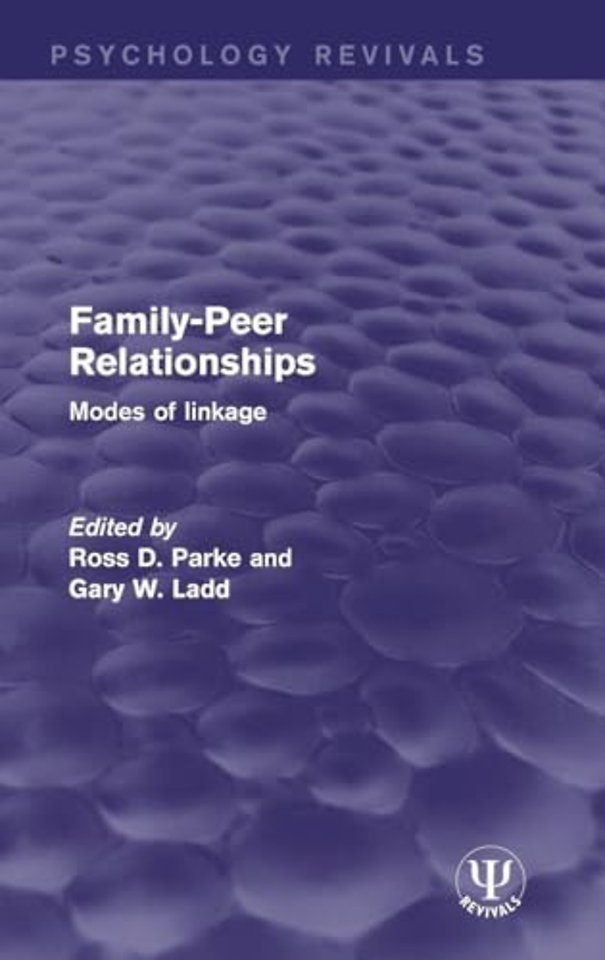 Family-Peer Relationships