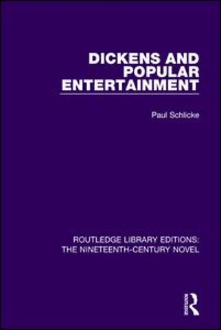Dickens and Popular Entertainment