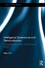 Intelligence Governance and Democratisation Intelligence Governance and Democratisation