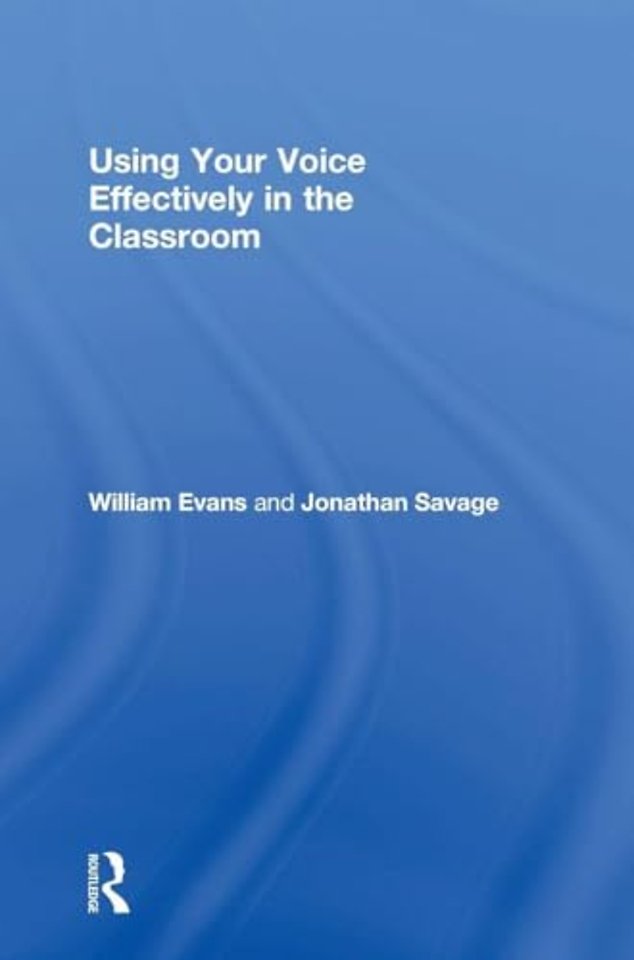 Using Your Voice Effectively in the Classroom