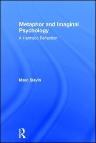 Metaphor and Imaginal Psychology