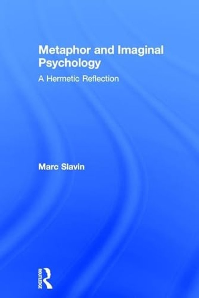 Metaphor and Imaginal Psychology
